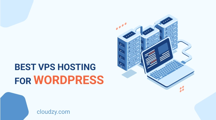 Best VPS Hosting for WordPress