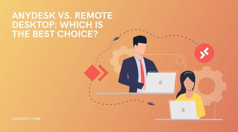 AnyDesk Vs. RDP