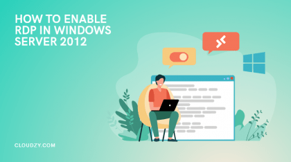 How to Enable RDP in Windows Server 2012?