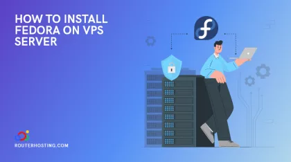 How to Install Fedora on VPS Server?