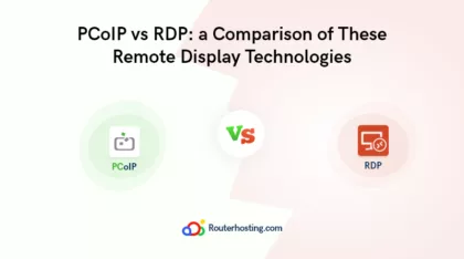 PCoIP vs RDP – Which Is Better for Remote Desktop and Display?